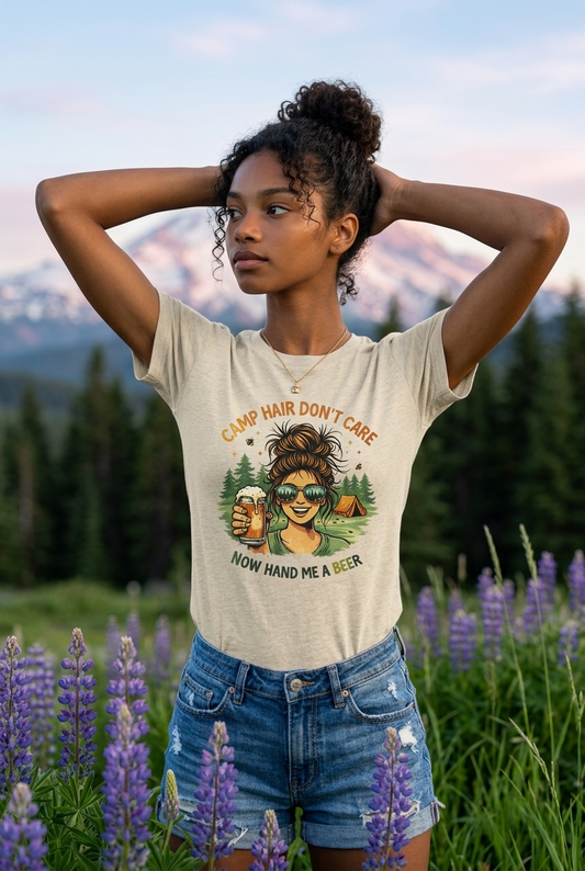 Camp Hair Don't Care Shirt - Funny Women's Camping Tee